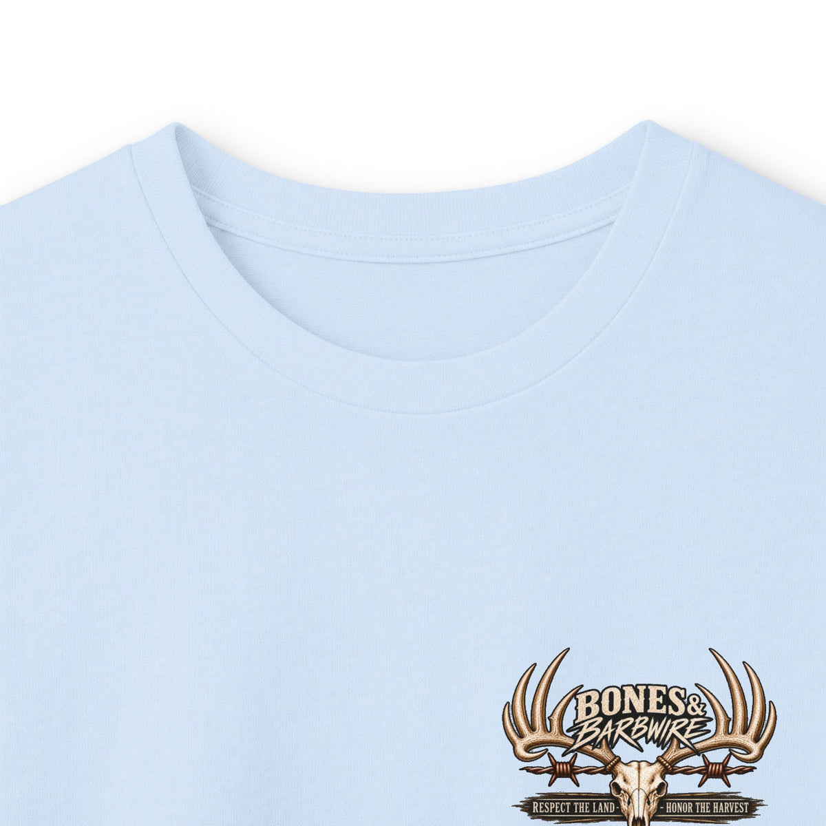 Respect the Land. Honor the Harvest | Bones & Barbwire